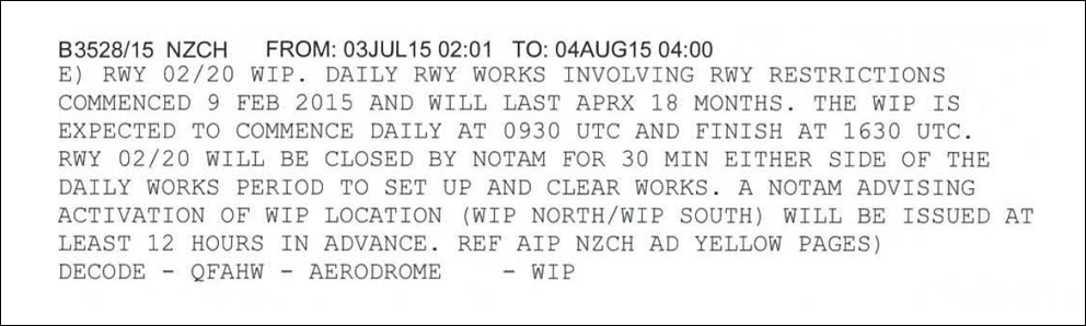 Figure 3: NOTAM (B3528/15) dealing with runway works, identifying the expected times of runway works, and advising that activation times would be notified by separate NOTAM with the location of the works (north or south)